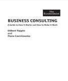 Ebook Business consulting: A guide to how it works and how to make it work - Gilbert Toppin, Fiona Czerniawska