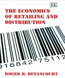 Ebook The economics of retailing and distribution - Roger R. Betancourt
