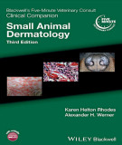 Ebook Blackwell's five minute veterinary consult clinical companion - Small animal dermatology (3/E): Part 1