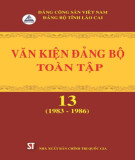 Ebook Văn kiện Đảng bộ toàn tập tỉnh Lào Cai - Tập 13 (1983 -1986): Phần 1