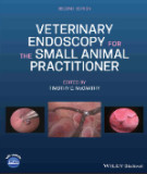 Ebook Veterinary endoscopy for the small animal practitioner: Part 1