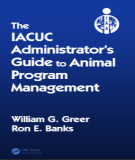 Ebook The IACUC administrator’s guide to animal program management: Part 2