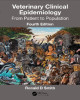 Ebook Veterinary clinical epidemiology - From patient to population (4/E): Part 2