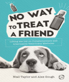 Ebook No way to treat a friend - Lifting the lid on complementary and alternative veterinary medicine: Part 1