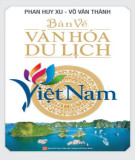 Tìm hiểu về văn hóa du lịch Việt Nam: Phần 1