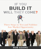 Ebook If you build it will they come?: Three steps to test and validate any market opportunity - Part 1