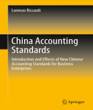 Ebook China accounting standards: Introduction and effects of new Chinese accounting standards for business enterprises - Part 1