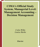 Ebook CIMA's official study system: Management accounting - Decision management (Managerial level) - Part 1