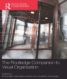 Ebook The Routledge companion to visual organization: Part 1