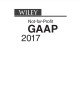 Ebook Wiley Not-for-Profit GAAP 2017: Interpretation and application of Generally Accepted Accounting Principles for Not-For-Profit organizations - Part 1