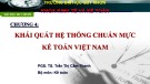 Bài giảng Chuẩn mực kế toán: Chương 4 - PGS. TS. Trần Thị Cẩm Thanh