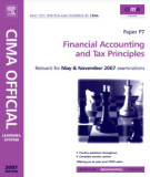 Ebook CIMA’S official learning system: Financial accounting and tax principles (Paper P7, 2007 edition) - Part 1