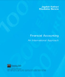 Ebook Financial accounting: An international approach - Jagdish Kothari, Elisabetta Barone (Part 1)