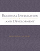 Ebook Regional integration and development: Part 2 - Maurice Schiff, L. Alan Winters