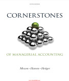 Ebook Cornerstones of managerial accounting (Fifth edition) - Maryanne M. Mowen, Don R. Hansen, Dan L. Heitger