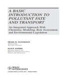 Ebook A basic introduction to pollutant fate and transport: An integrated approach with chemistry, modeling, risk assessment, and environmental legislation