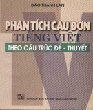 Cấu trúc đề và thuyết - Phân tích câu đơn tiếng Việt: Phần 1