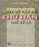 Chữ Hán và một số vấn đề thế kỷ XX: Phần 2