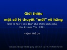 Bài giảng Kinh tế học vi mô dành cho chính sách công: Bài 15 - Giới thiệu một số lý thuyết mới về hãng (2021)