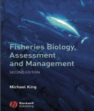 Ebook Fisheries biology, assessment and management (2/E): Part 2