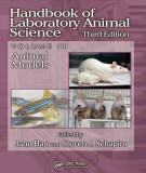 Ebook Handbook of laboratory animal science (Vol 3 - 3/E): Part 1