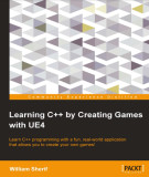 Ebook Learning C++ by Creating Games with UE4: Part 1