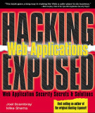 Ebook Hacking exposed web applications: Web application security secrets and solutions (First edition) –Part 2