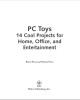 Ebook PC toys - 14 cool projects for home office and entertainment: Part 1
