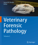 Ebook Veterinary forensic pathology (Vol 2): Part 1