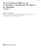 Ebook Toxicological effects of veterinary medicinal products in humans (Vol 1): Part 1