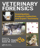 Ebook Veterinary forensics - Investigation, evidence collection, and expert testimony: Part 1