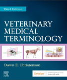 Ebook Veterinary medical terminology (3/E): Part 1