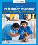 Ebook Veterinary assisting fundamentals and applications (2/E): Part 1