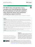 AST·MLR index and operation injury condition are novel prognostic predictor for the prediction of survival in patients with colorectal cancer liver metastases undergoing surgical resection