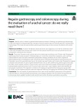 Regular gastroscopy and colonoscopy during the evaluation of urachal cancer: Do we really need them?