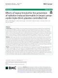 Effects of topical timolol for the prevention of radiation‑induced dermatitis in breast cancer: A pilot triple‑blind, placebo‑controlled trial