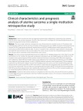 Clinical characteristics and prognosis analysis of uterine sarcoma: A single-institution retrospective study