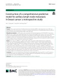 Construction of a comprehensive predictive model for axillary lymph node metastasis in breast cancer: A retrospective study