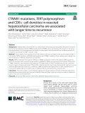 CTNNB1 mutations, TERT polymorphism and CD8+ cell densities in resected hepatocellular carcinoma are associated with longer time to recurrence