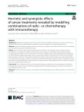 Hormetic and synergistic effects of cancer treatments revealed by modelling combinations of radio - or chemotherapy with immunotherapy