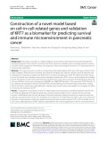 Construction of a novel model based on cell-in-cell-related genes and validation of KRT7 as a biomarker for predicting survival and immune microenvironment in pancreatic cancer