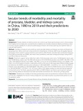 Secular trends of morbidity and mortality of prostate, bladder, and kidney cancers in China, 1990 to 2019 and their predictions to 2030