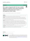 Mini-open compared with the trans-tubular approach in patients with spinal metastases underwent decompression surgery - a retrospective cohort study