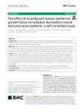 The effect of recombinant human epidermal growth factor on radiation dermatitis in rectal and anal cancer patients: A self-controlled study
