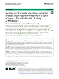 Management of early‑stage triple‑negative breast cancer: Recommendations of a panel of experts from the Brazilian Society of Mastology