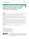 RC48-ADC treatment for patients with HER2- expressing locally advanced or metastatic solid tumors: A real-world study
