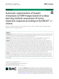 Automatic segmentation of hepatic metastases on DWI images based on a deep learning method: Assessment of tumor treatment response according to the RECIST 1.1 criteria