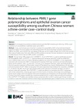 Relationship between PIWIL1 gene polymorphisms and epithelial ovarian cancer susceptibility among southern Chinese woman: A three-center case–control study