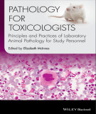 Ebook Pathology for toxicologists - Principles and practices of laboratory animal pathology for study personnel: Part 2