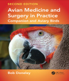 Ebook Avian medicine and surgery in practice - Companion and aviary birds (2/E): Part 1